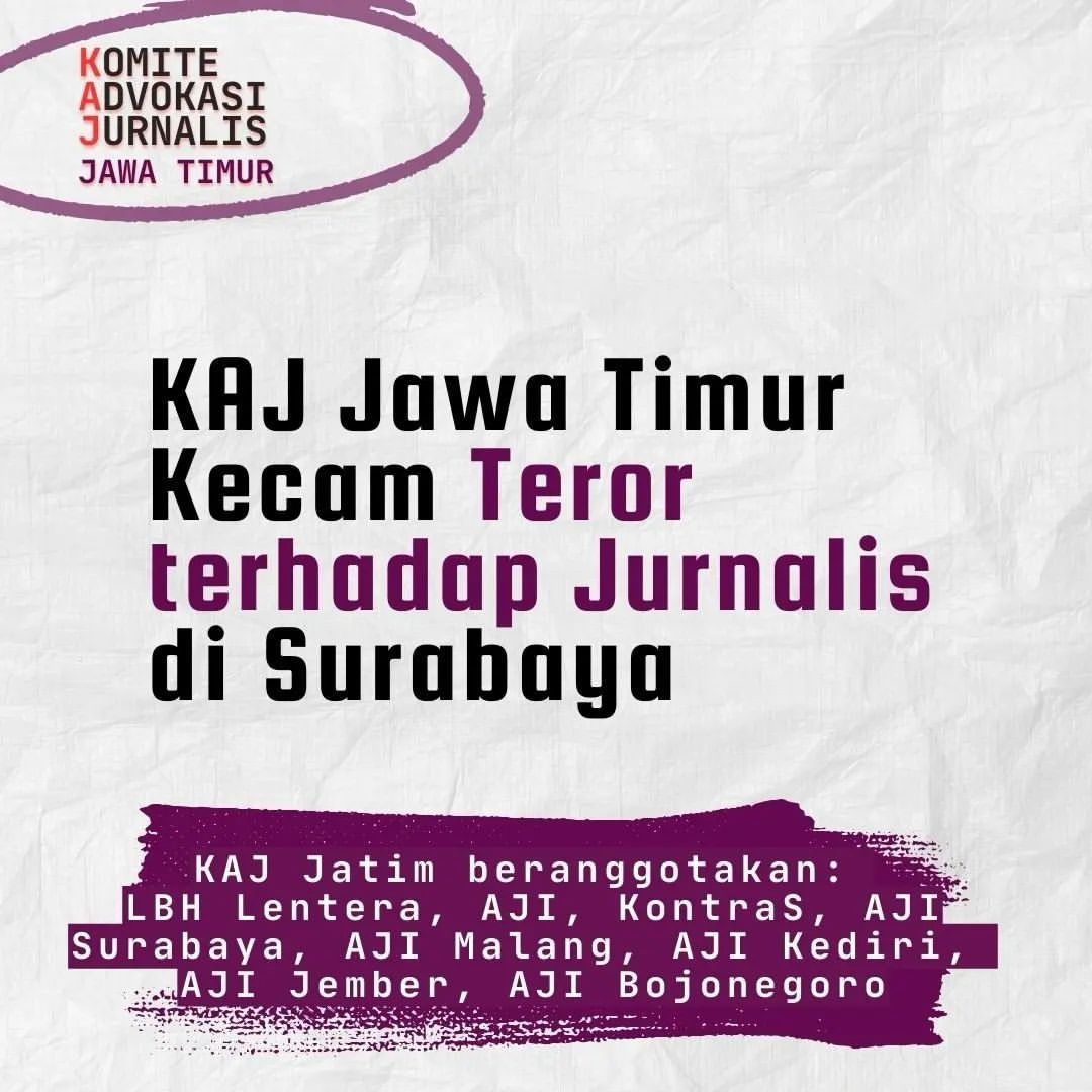 KAJ Jawa Timur Kecam Teror terhadap Jurnalis di Surabaya