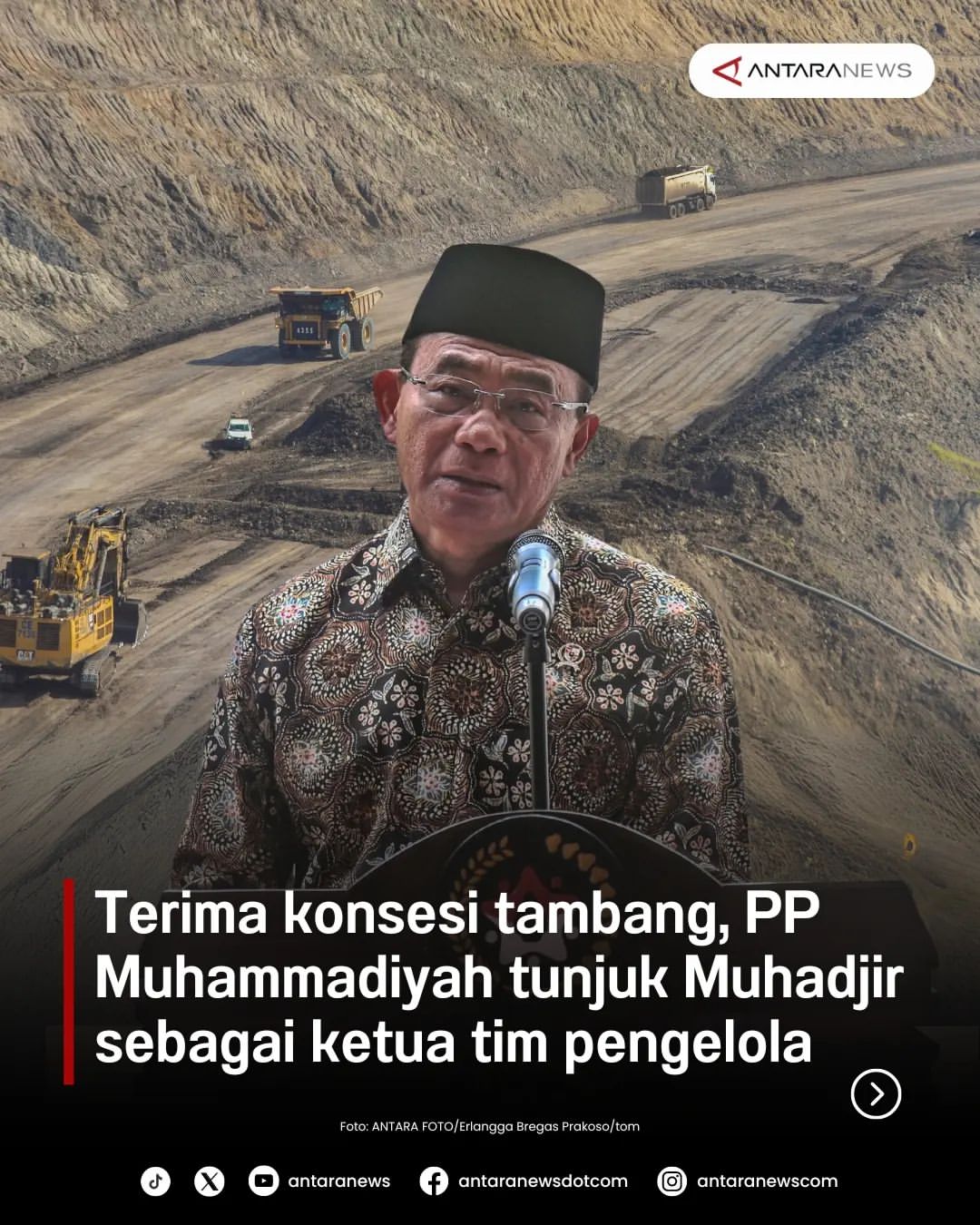 PP Muhammadiyah Tunjuk Muhadjir Effendi Sebagai Ketua Tim Pengelola Tambang