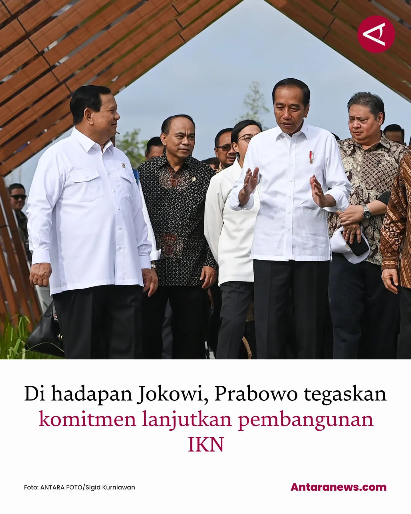 Prabowo Subianto Janjikan Pembangunan Ibu Kota Negara Nusantara