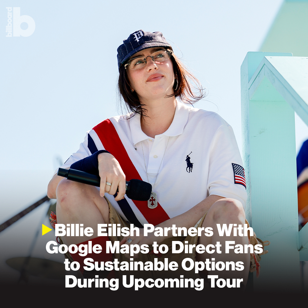 Billie Eilish Berkolaborasi dengan Google Maps untuk Lingkungan