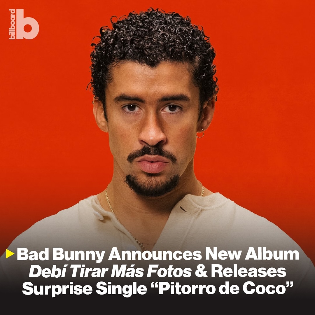 Bad Bunny Umumkan Album Baru Berjudul 'Deb� Tirar M�s Fotos'