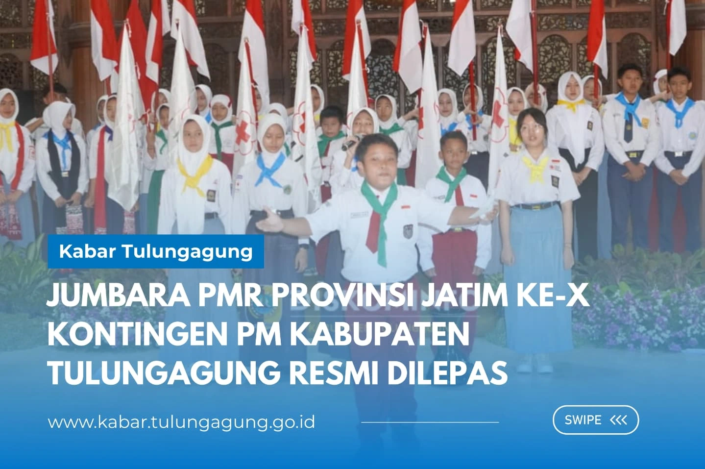 Pemerintah Tulungagung Lepaskan Kontingen Palang Merah Remaja Ikut Jumbara Jawa Timur 2025