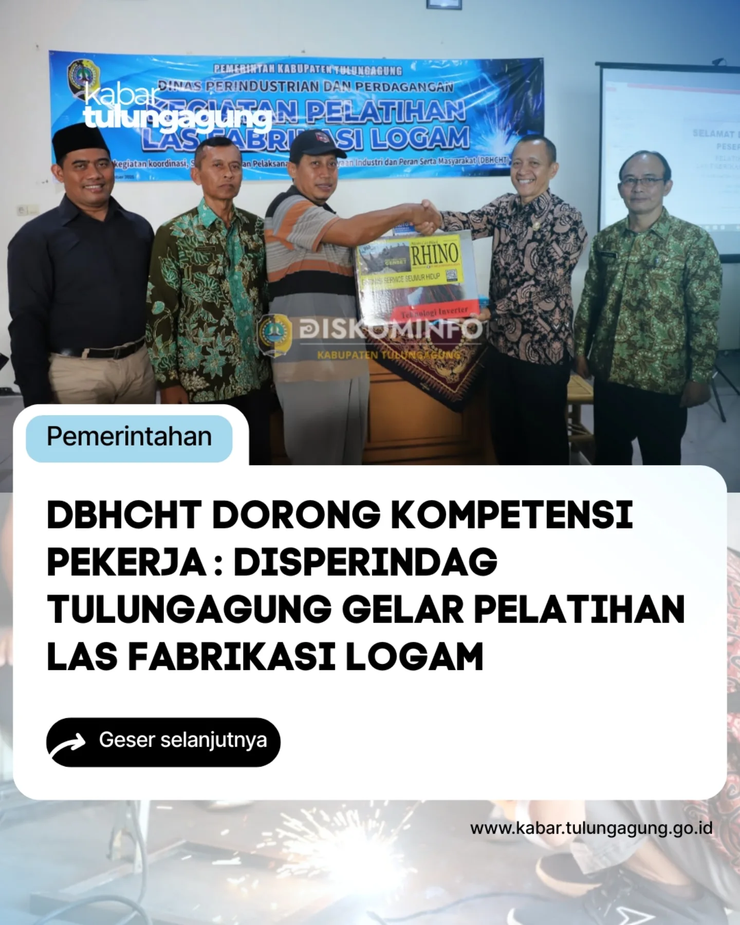 Program Pelatihan Las Fabrikasi Logam di Tulungagung Tingkatkan Keterampilan Buruh Pabrik Rokok