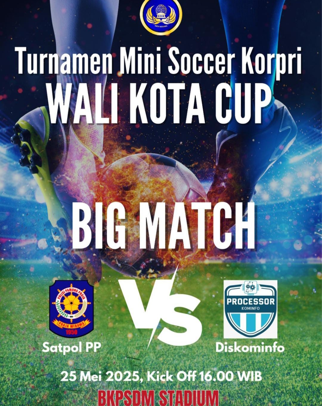 Laga Seru DISKOMINFO vs SATPOL PP di Turnamen Mini Soccer Wali Kota Cup 2025