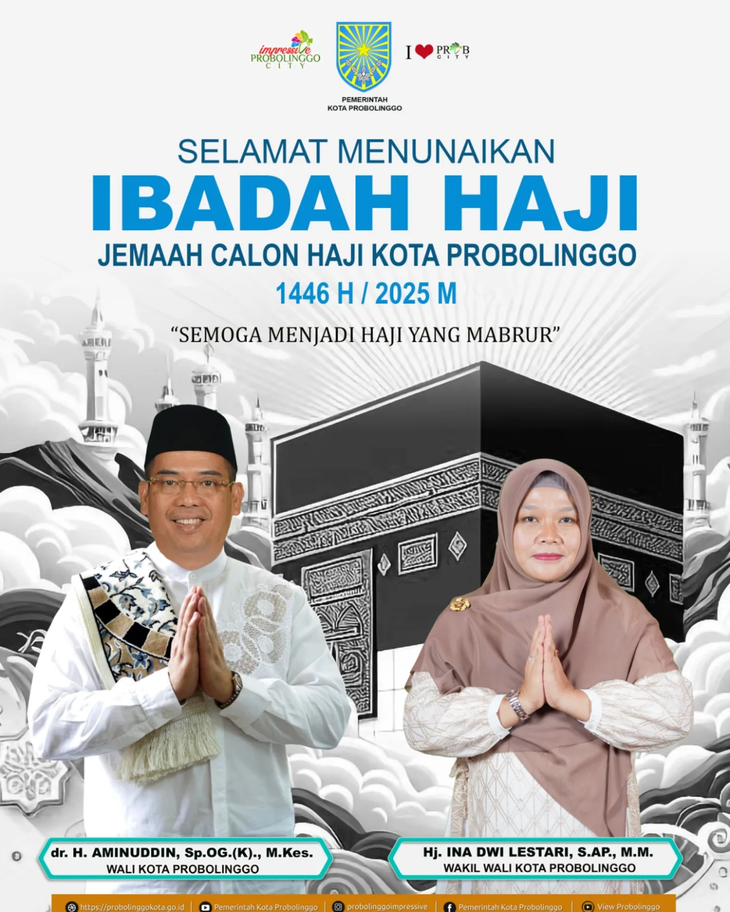 Selamat Menunaikan Ibadah Haji bagi Jemaah Calon Haji Kota Probolinggo