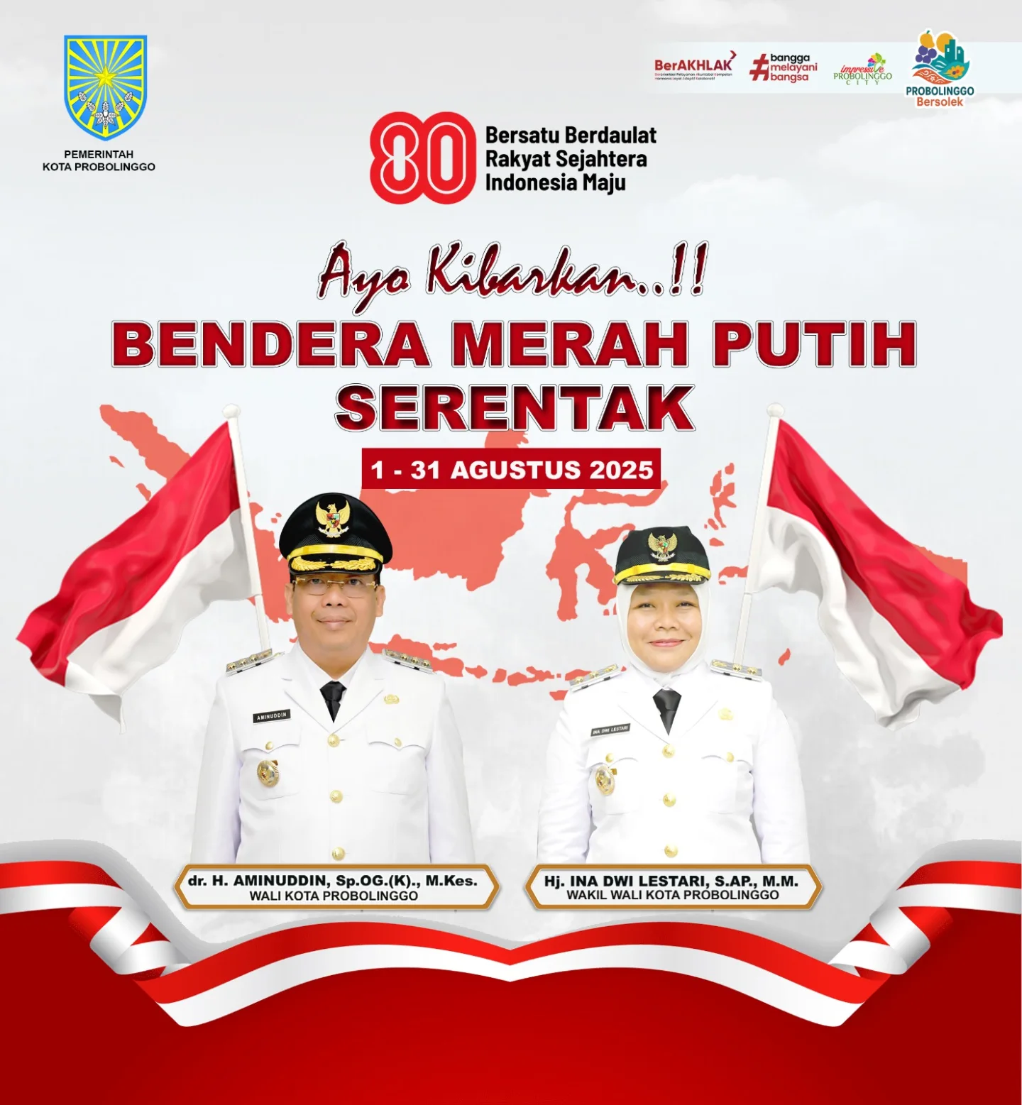 Kibarkan Bendera Merah Putih Serentak di Probolinggo!