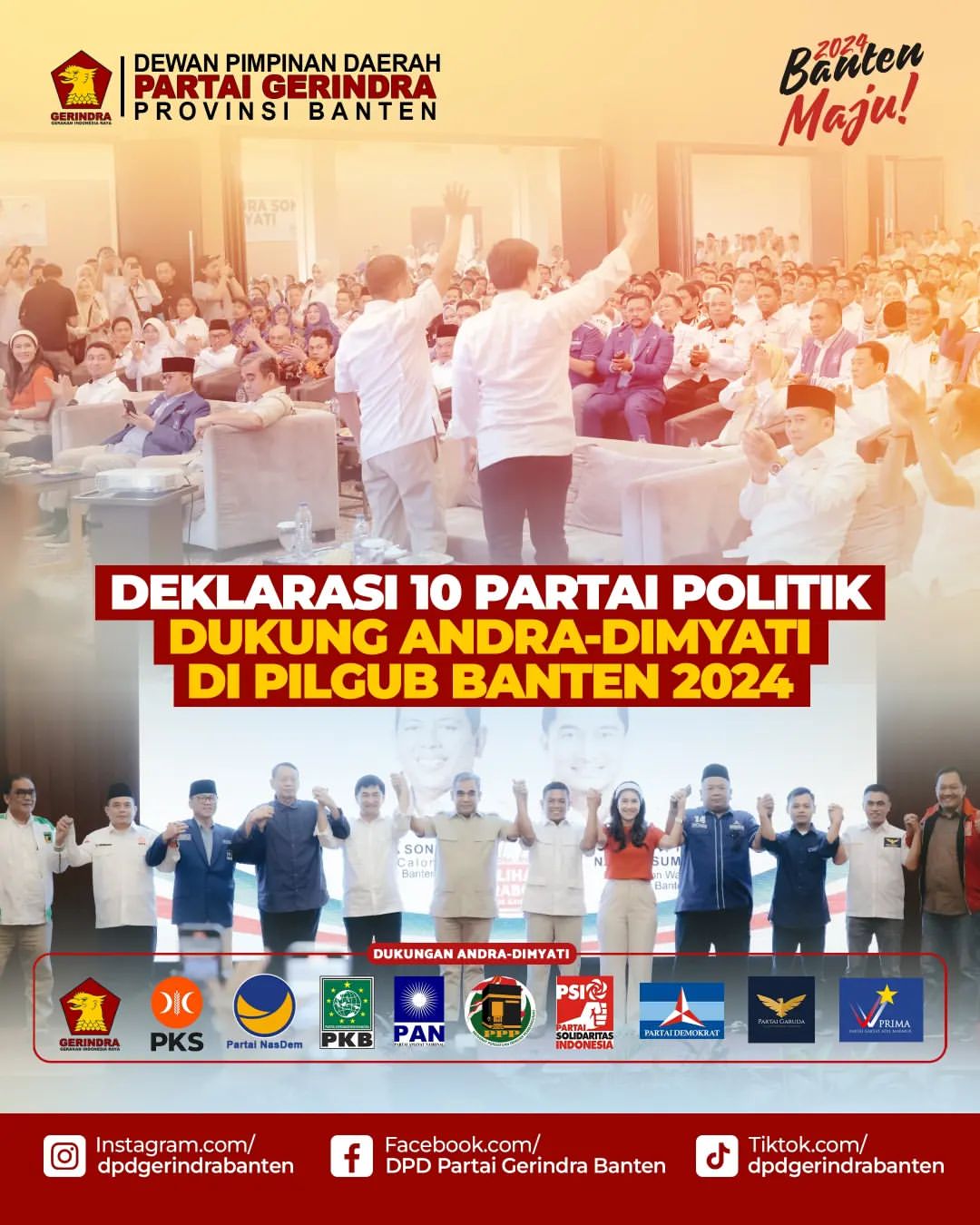 Dukungan 10 Partai Politik untuk Andra Soni-Dimyati di Pilgub Banten 2024