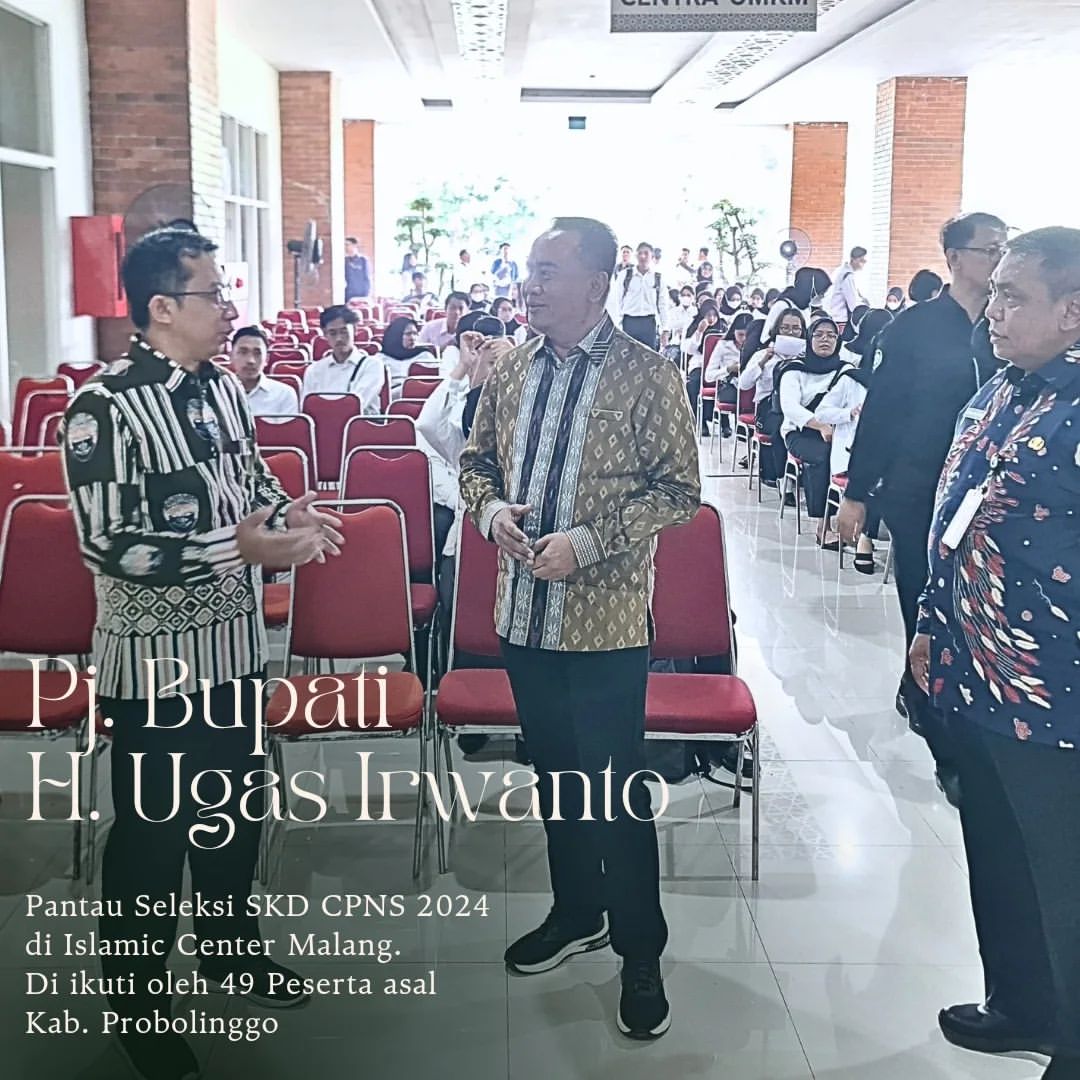 Pj. Bupati Probolinggo Tinjau Langsung Seleksi SKD CPNS di Malang