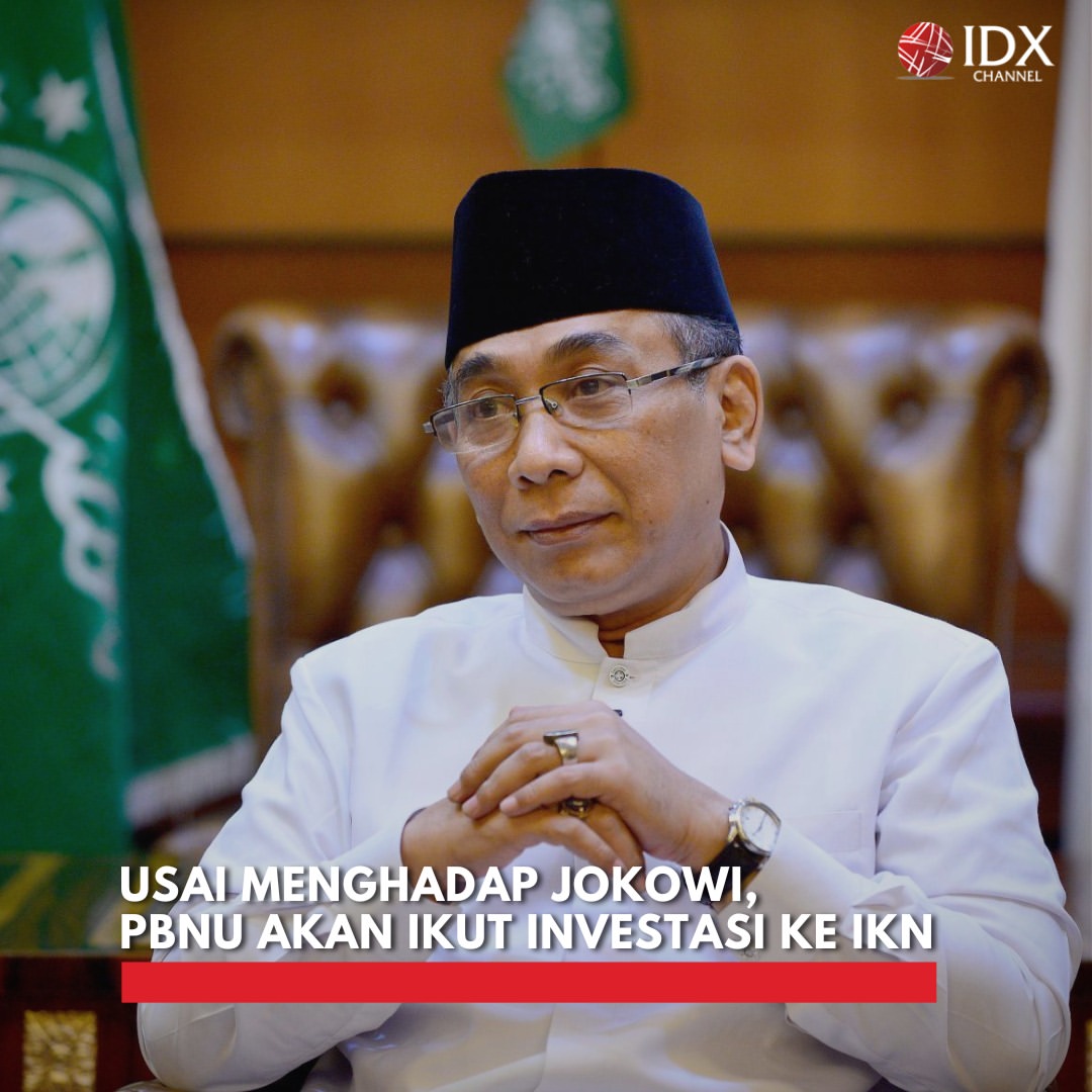 PBNU Siap Investasi di Ibu Kota Nusantara Setelah Dapat Izin