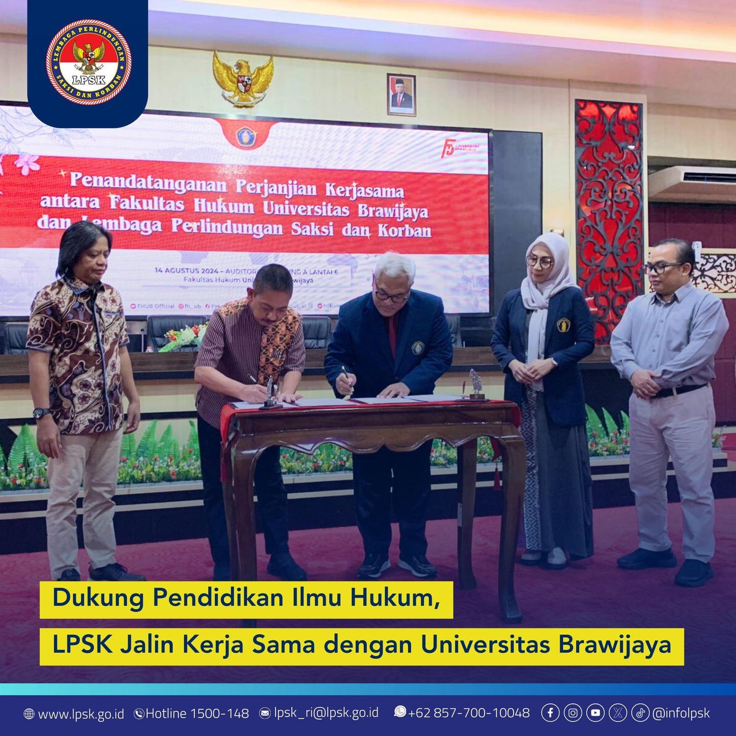 Kerja Sama LPSK dan Universitas Brawijaya untuk Perlindungan Hukum