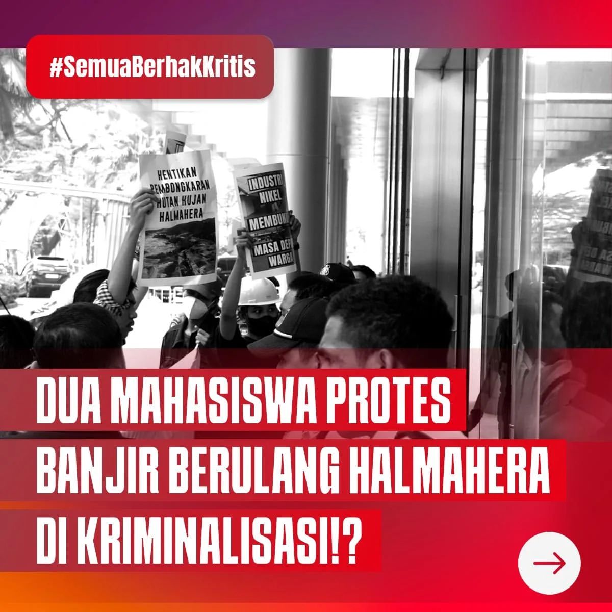 Warga Halmahera Demo Karena Banjir Mematikan