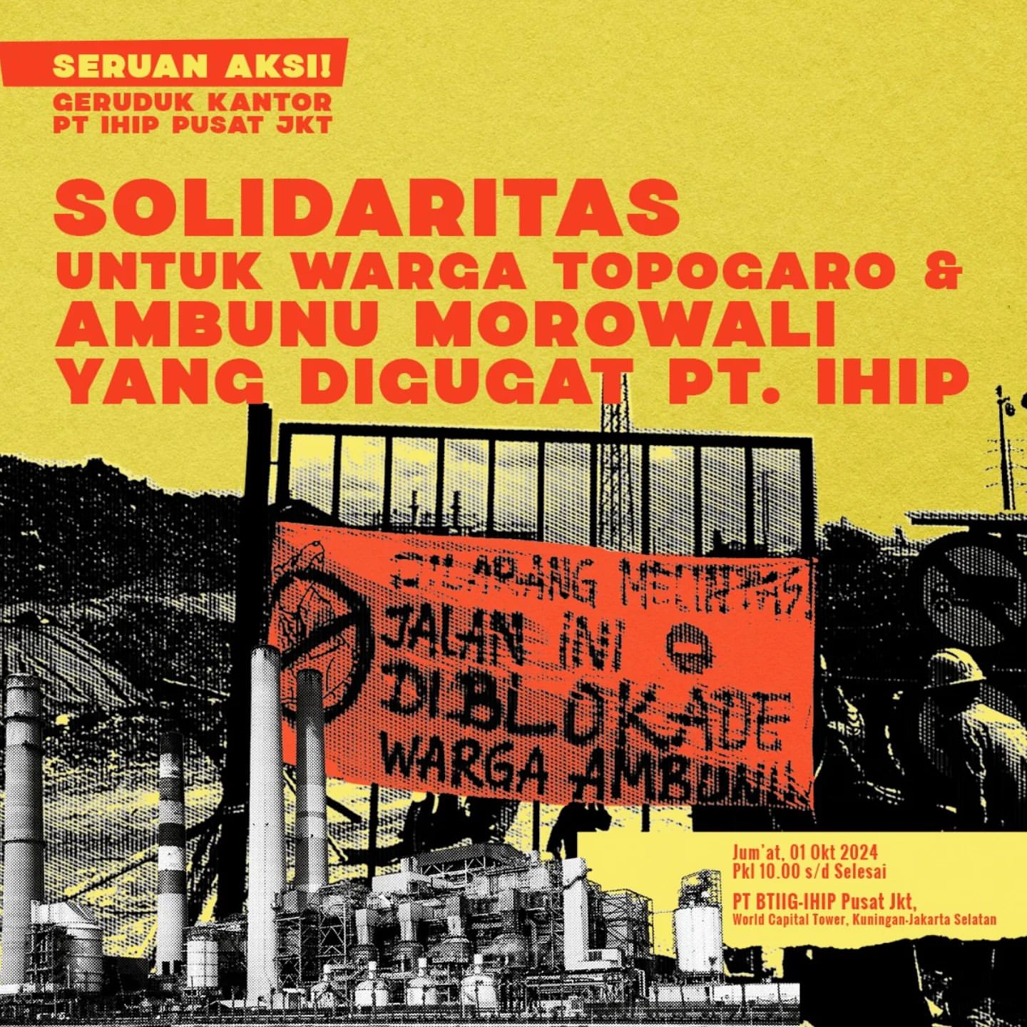 Aksi Solidaritas Warga Desak PT BTIIG-IHIP Hentikan Kriminalisasi