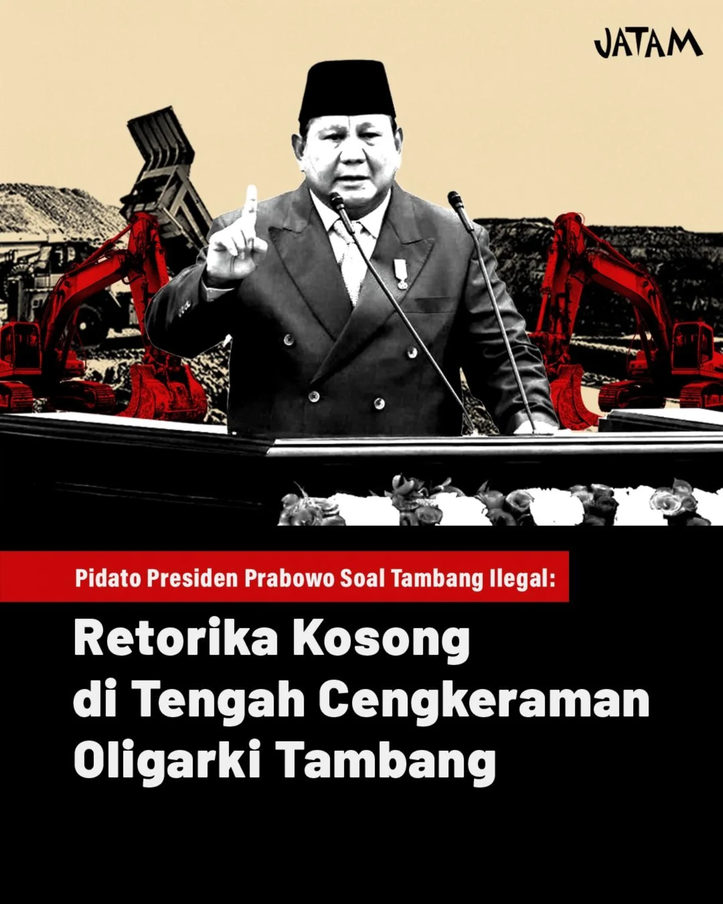 Presiden Prabowo Berpidato Soal Tambang Ilegal Menjelang HUT Kemerdekaan Indonesia