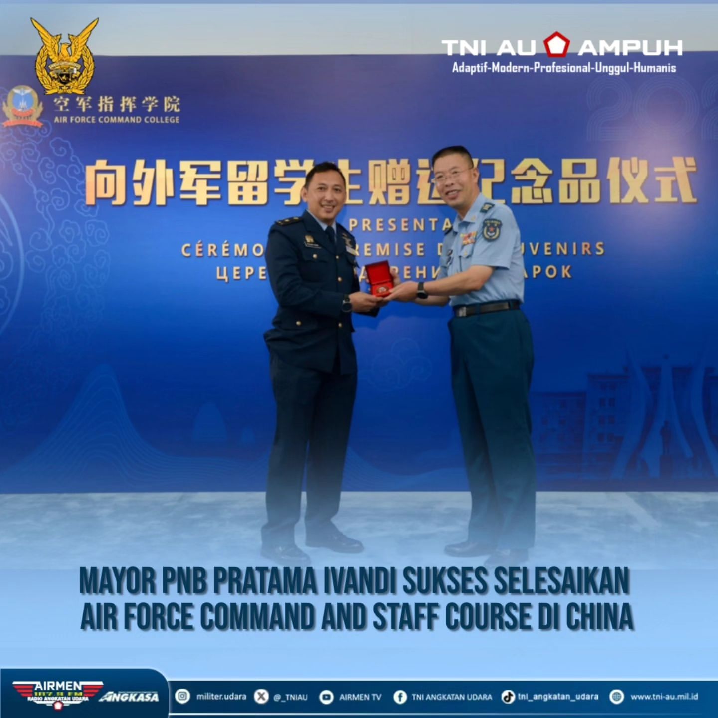 Mayor Pnb Pratama Ivandi Sukses Selesaikan Kursus Kepemimpinan Angkatan Udara di China