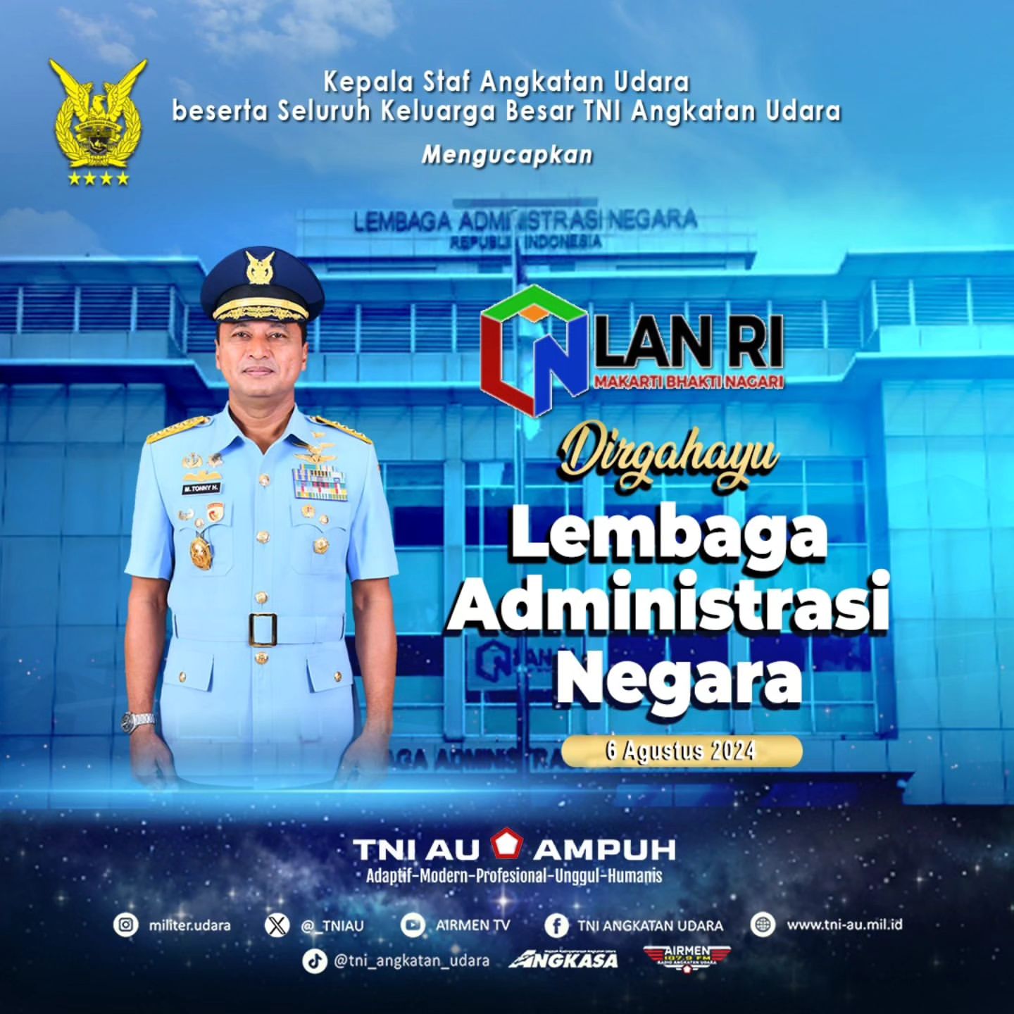 Dirgahayu Lembaga Administrasi Negara dari TNI Angkatan Udara