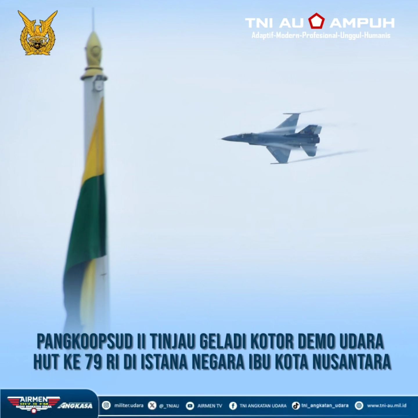 Pangkoopsud II Tinjau Gladi Kotor Demo Udara HUT Ke-79 RI di IKN
