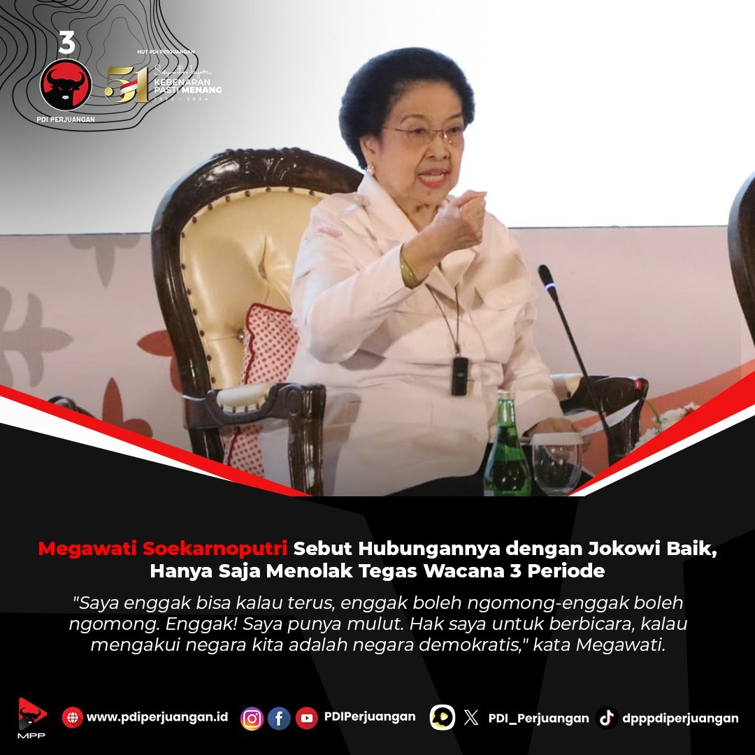Megawati Soekarnoputri Tegaskan Hubungan Baik dengan Jokowi, Tolak Wacana Tiga Periode