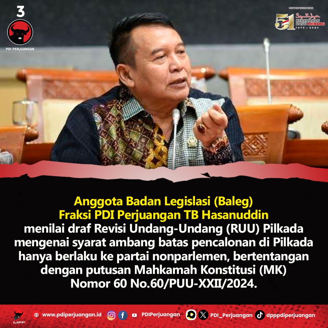 PDI Perjuangan Menolak Revisi RUU Pilkada yang Tidak Sesuai Putusan MK