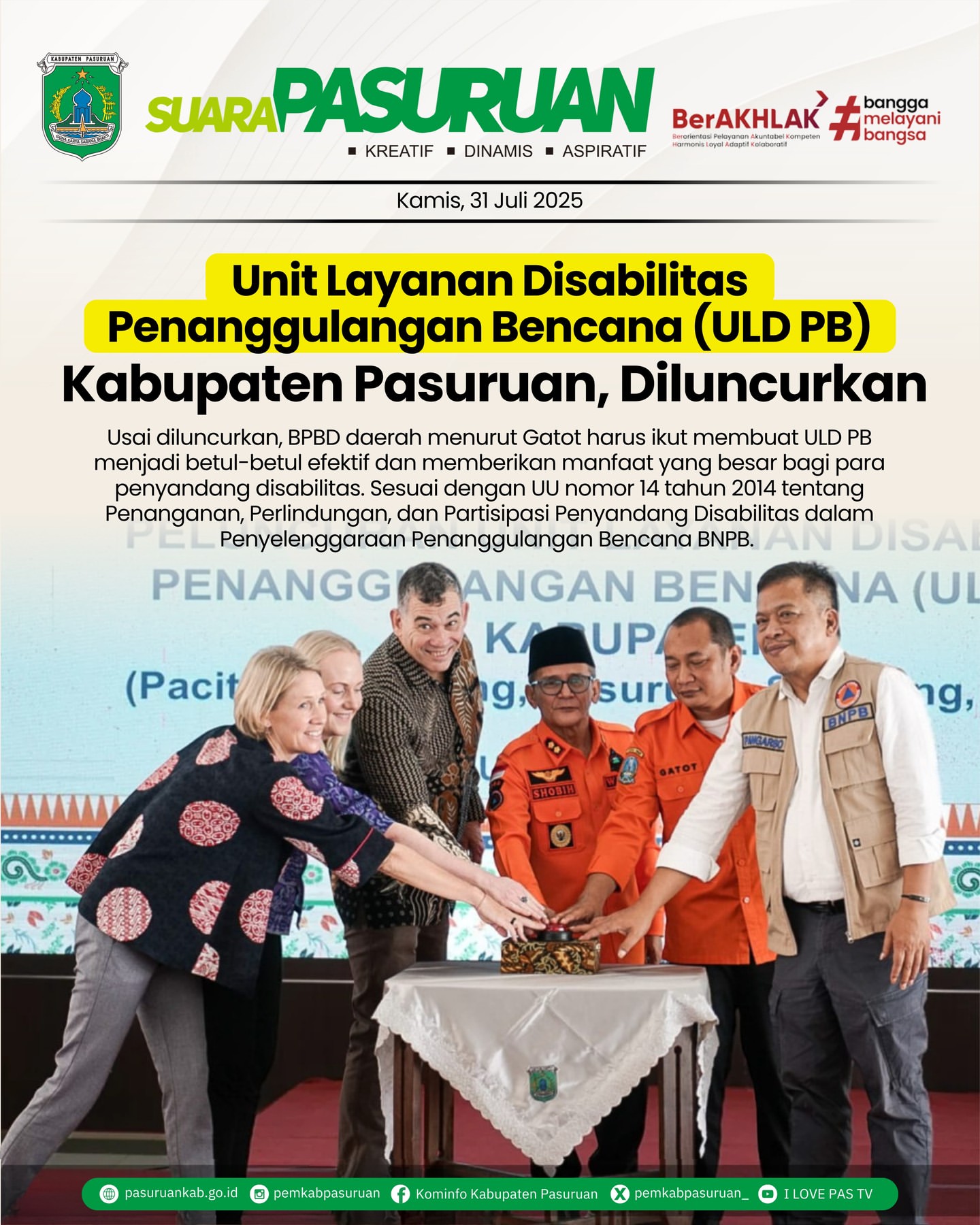 Peresmian Unit Layanan Disabilitas Penanggulangan Bencana di Pasuruan