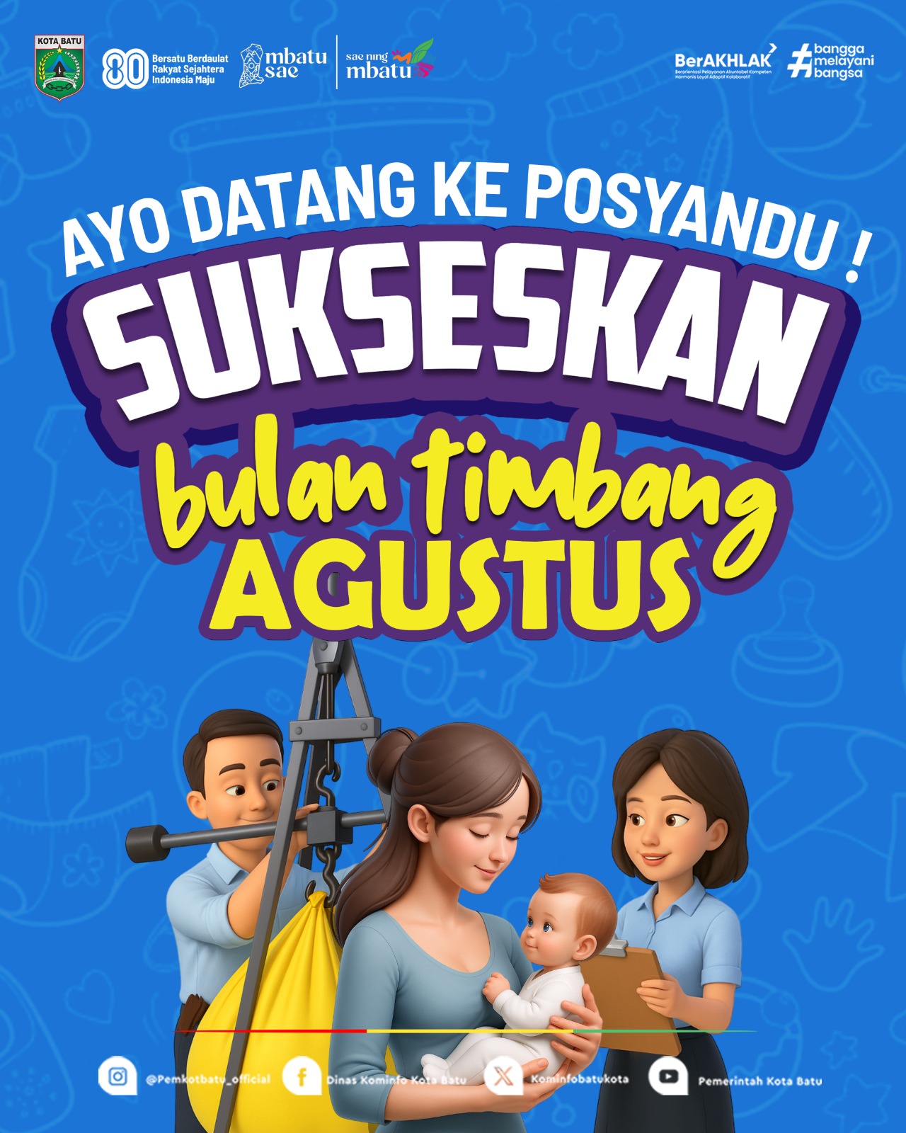 Bulanan Penting: Ayo Sukseskan Bulan Timbang Anak di Bulan Agustus