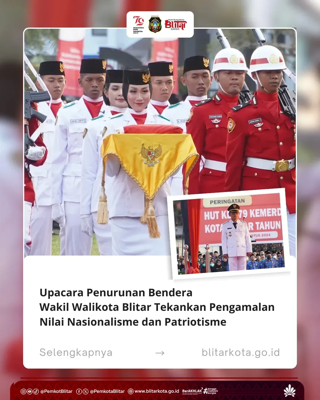 Wakil Wali Kota Blitar Pimpin Upacara Penurunan Bendera Merah Putih HUT ke-79 RI