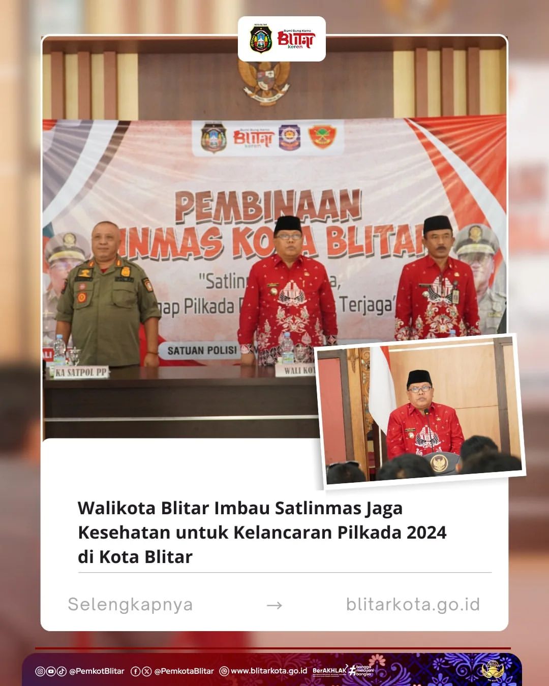 Pemerintah Kota Blitar Gelar Pembinaan Satlinmas untuk Persiapan Pilkada