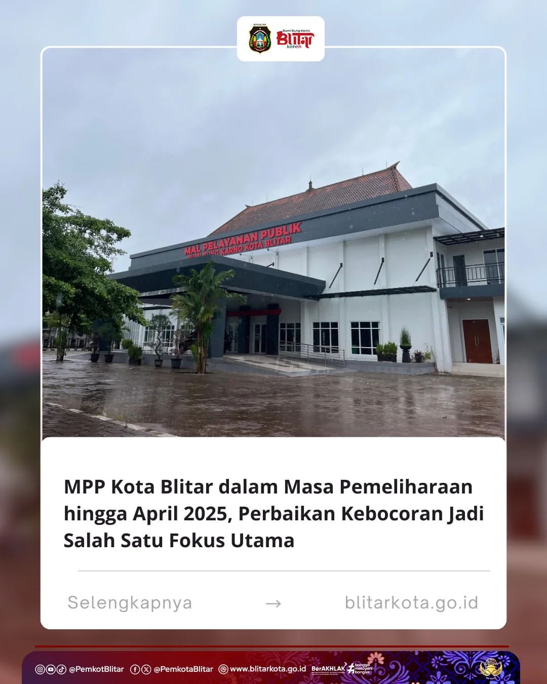 Perbaikan Mall Pelayanan Publik Kota Blitar Berlanjut Hingga 2025