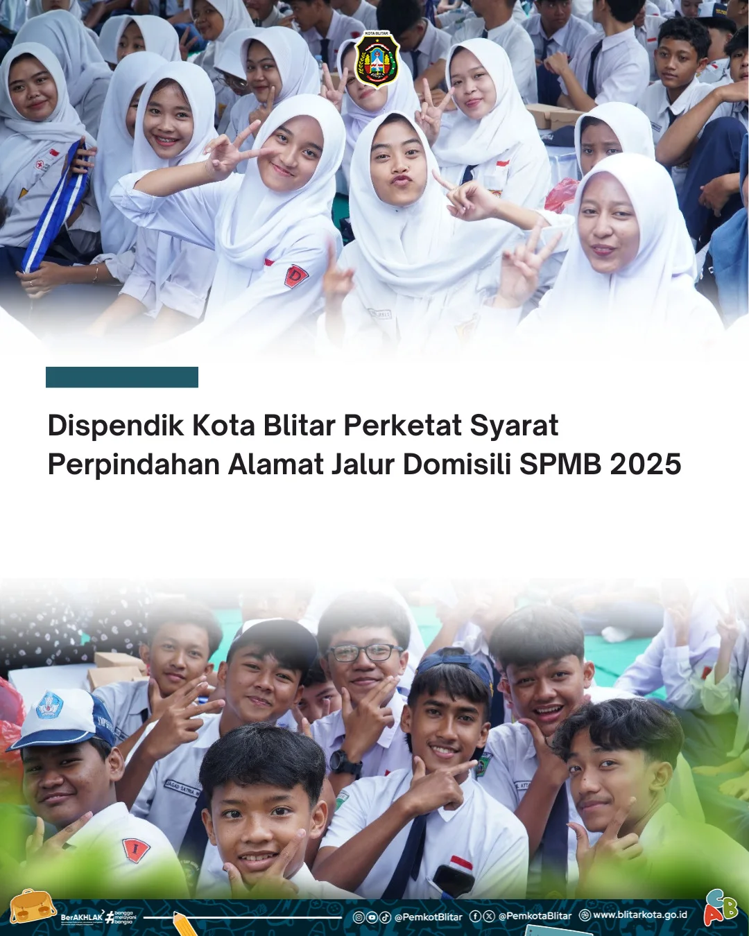 Pengetatan Syarat Perpindahan Domisili dalam SPMB 2025 di Kota Blitar