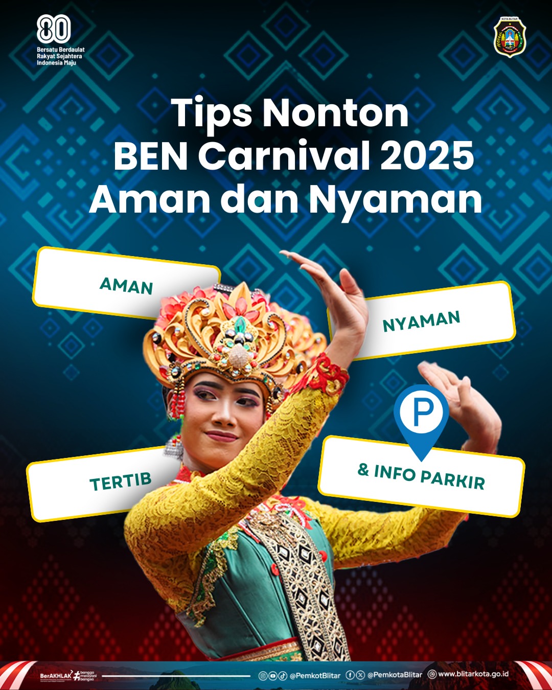 Tips Aman dan Nyaman Menikmati BEN Carnival 2025 di Kota Blitar