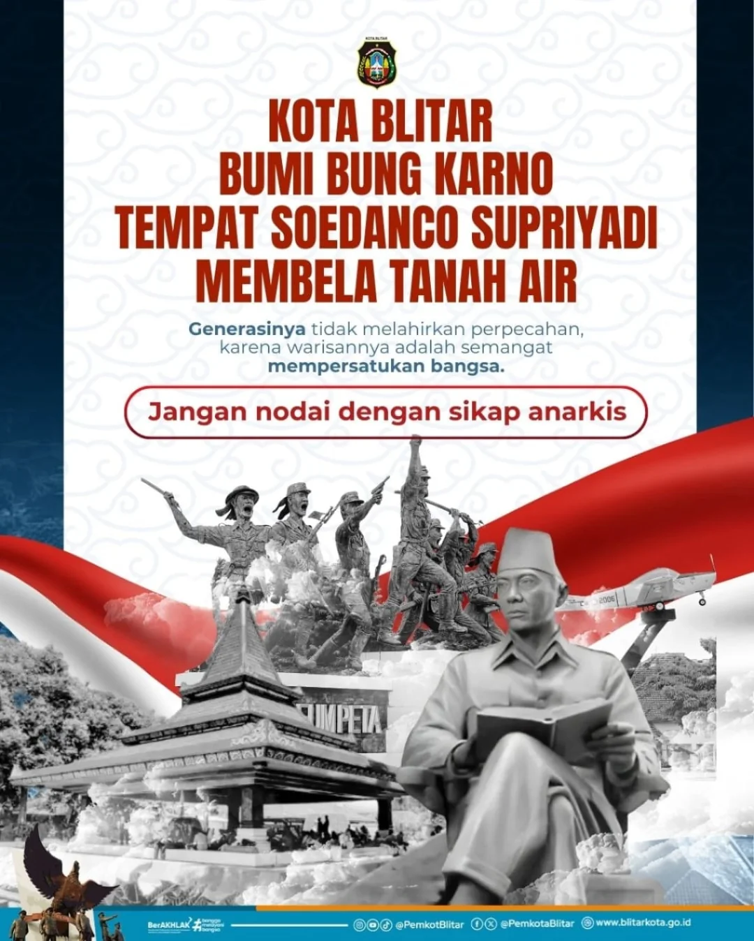 Warisan Semangat Pemersatu dari Soedanco Supriyadi di Kota Blitar
