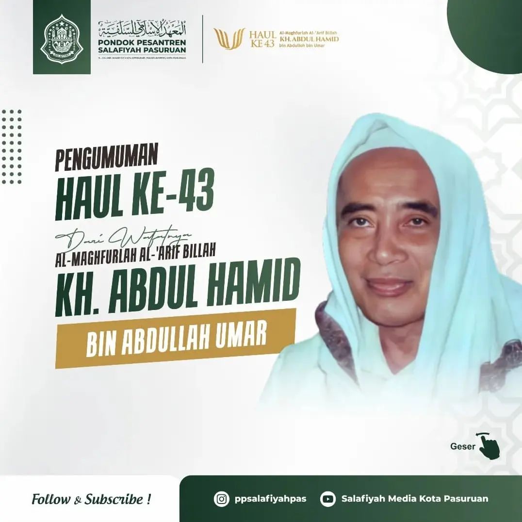 Pengumuman Haul Ke-43 KH. Abdul Hamid di Pasuruan