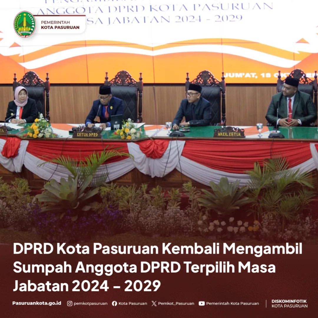 Pengambilan Sumpah Anggota DPRD Kota Pasuruan Masa Jabatan 2024 - 2029