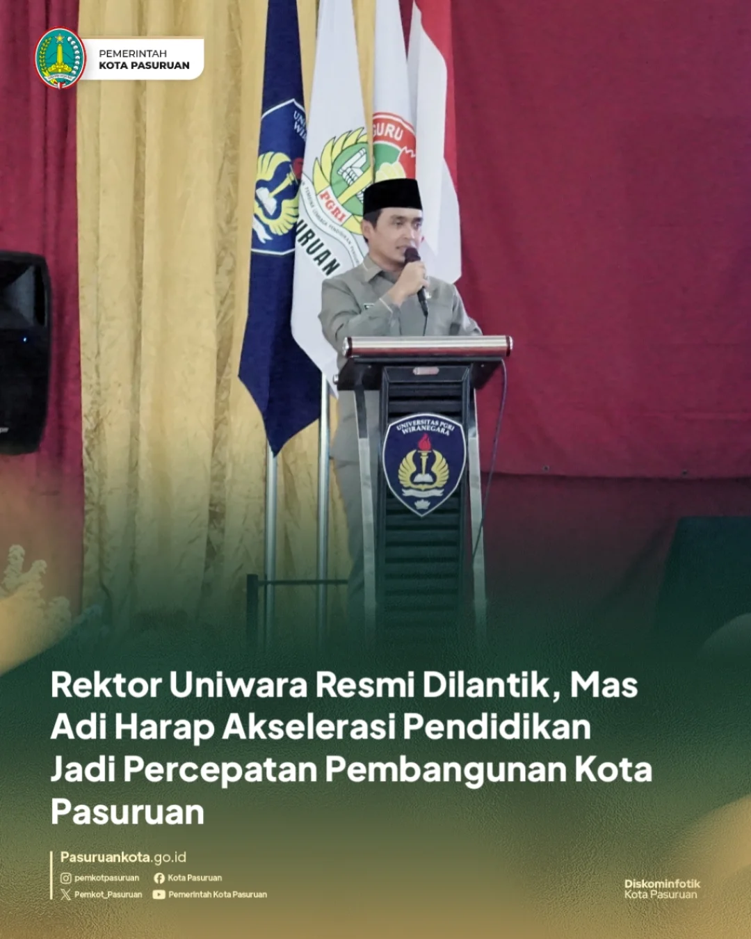 Pelantikan Rektor Baru Universitas PGRI Wiranegara Pasuruan, Semangat Baru Untuk Dunia Pendidikan
