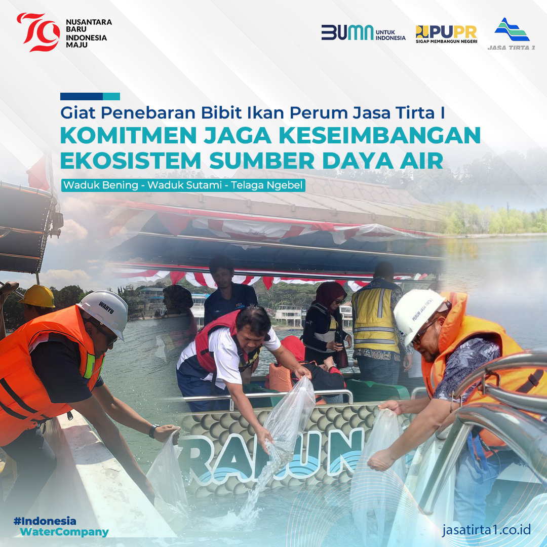 Perum Jasa Tirta I Melaksanakan Penebaran Bibit Ikan untuk Melestarikan Ekosistem