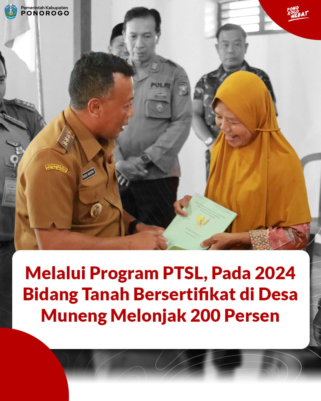 Peningkatan Sertifikat Tanah di Desa Muneng Melalui Program PTSL
