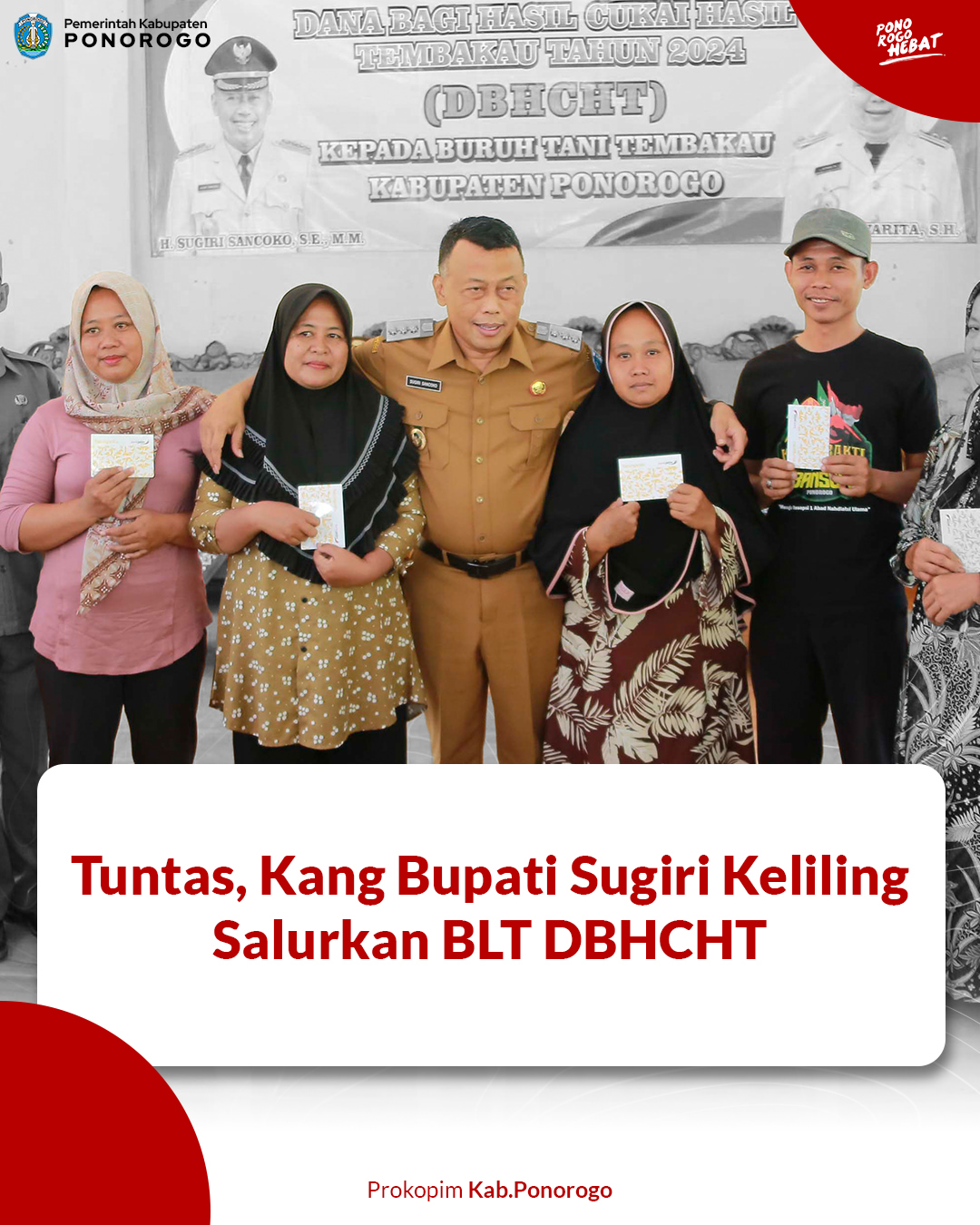 Bantuan Langsung Tunai Tembakau Disalurkan di Ponorogo