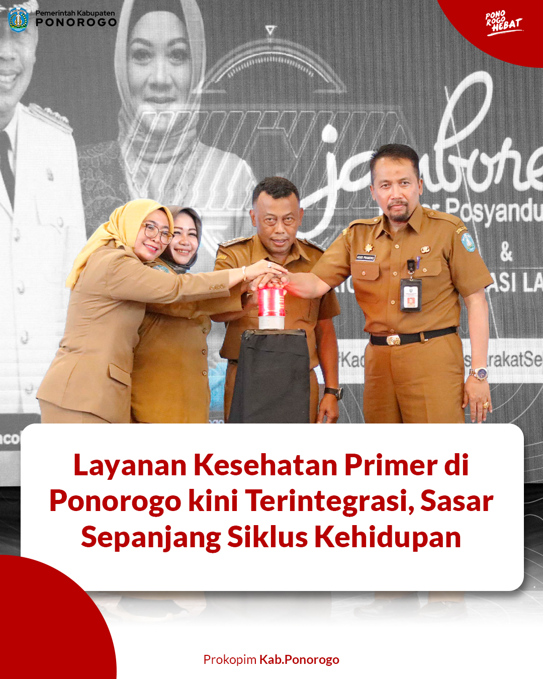 Integrasi Layanan Kesehatan di Ponorogo untuk Semua Usia