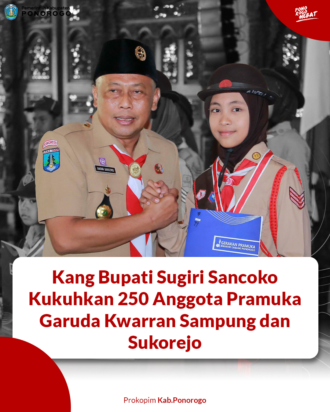 250 Anggota Pramuka Dapat Status Pramuka Garuda di Ponorogo