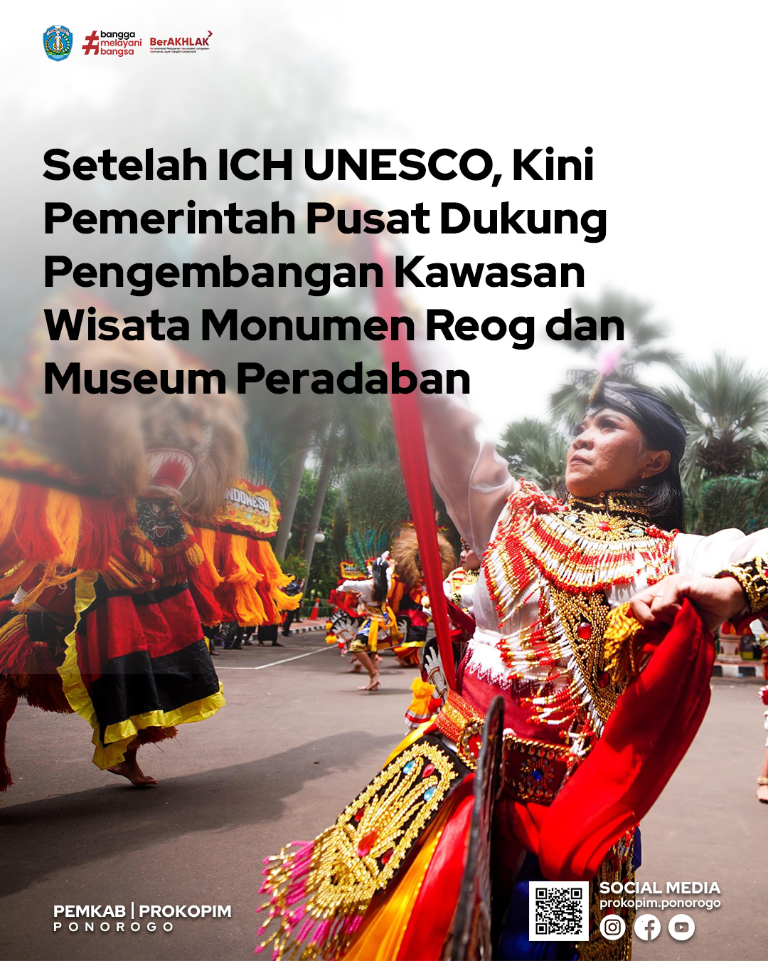 Reog Ponorogo Jadi Penggerak Ekonomi dan Budaya