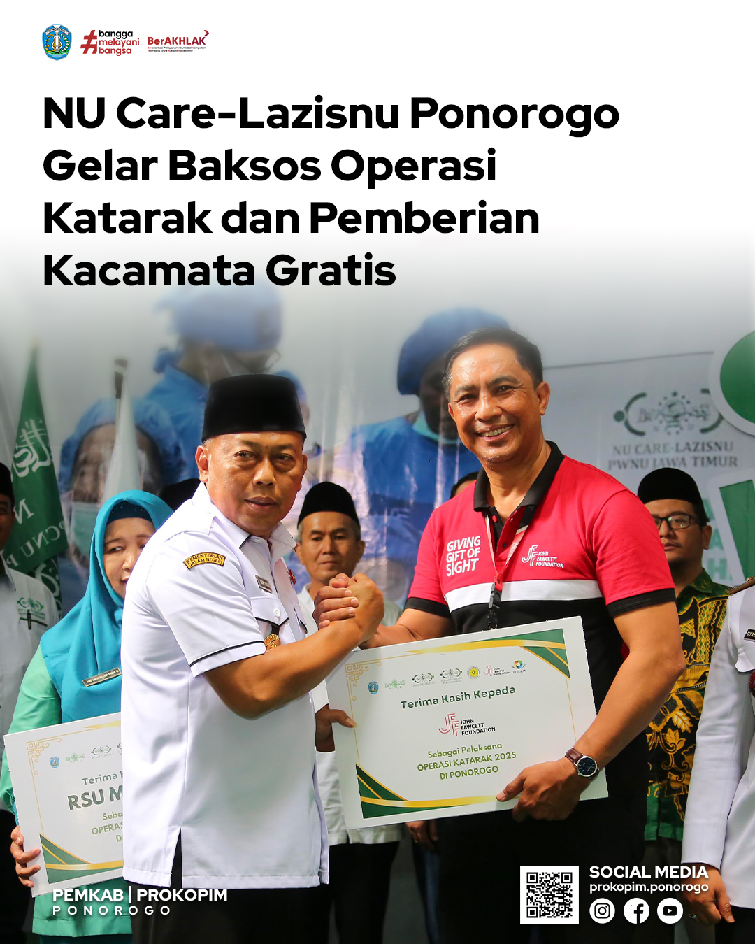 Bakti Sosial Operasi Katarak dan Pemberian Kacamata Gratis di Ponorogo