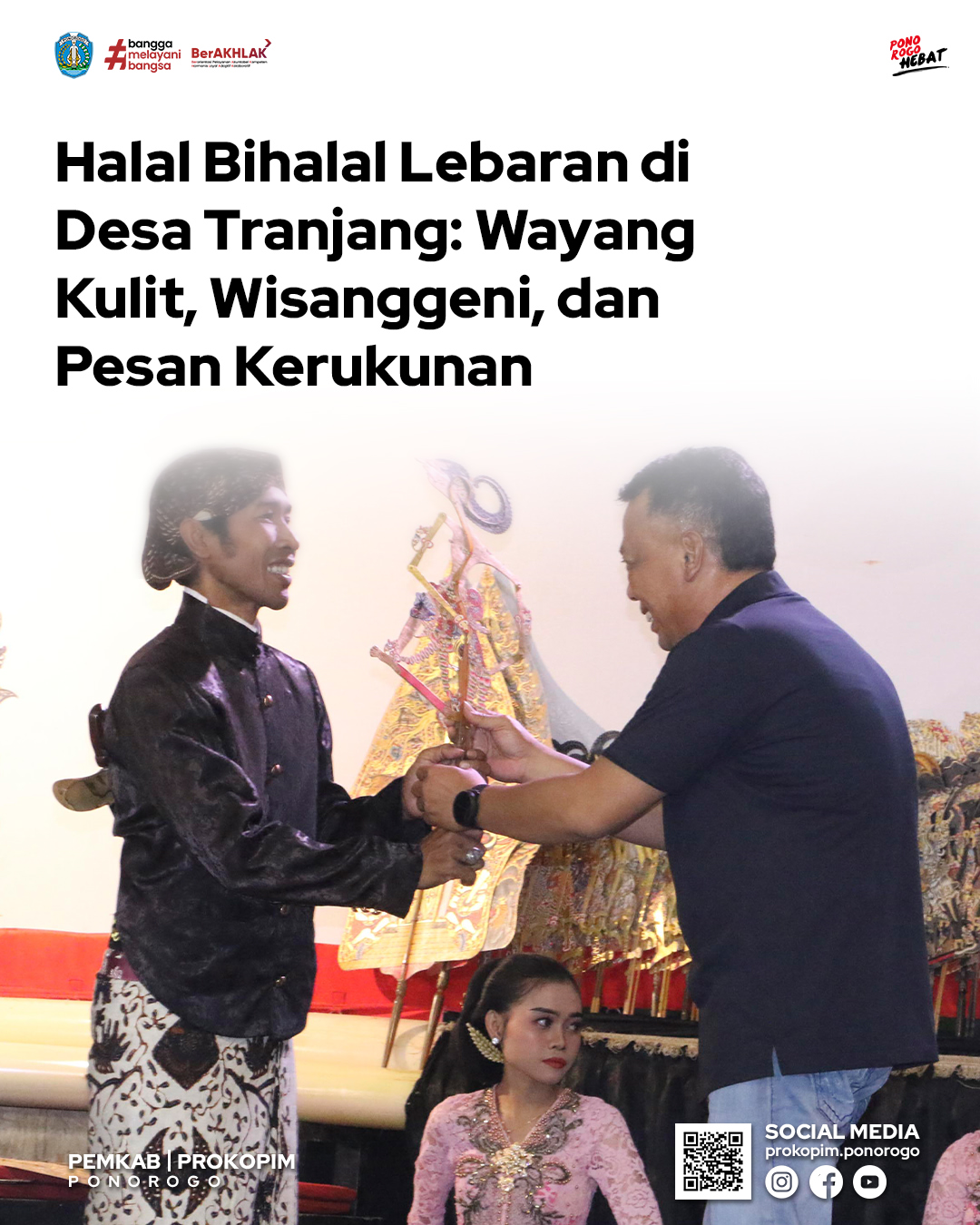 Halal Bihalal Masyarakat Desa Tranjang Digelar dengan Pertunjukan Wayang Kulit