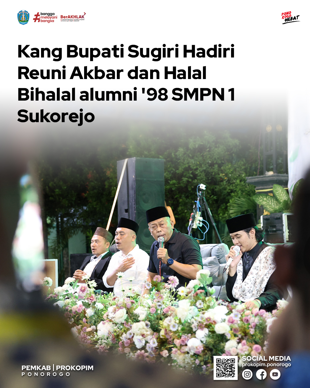 Reuni Akbar Alumni '98 SMPN 1 Sukorejo di Hadiri Kang Bupati Sugiri
