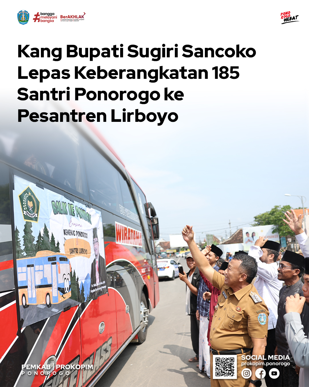185 Santri Ponorogo Berangkat ke Pondok Pesantren Lirboyo