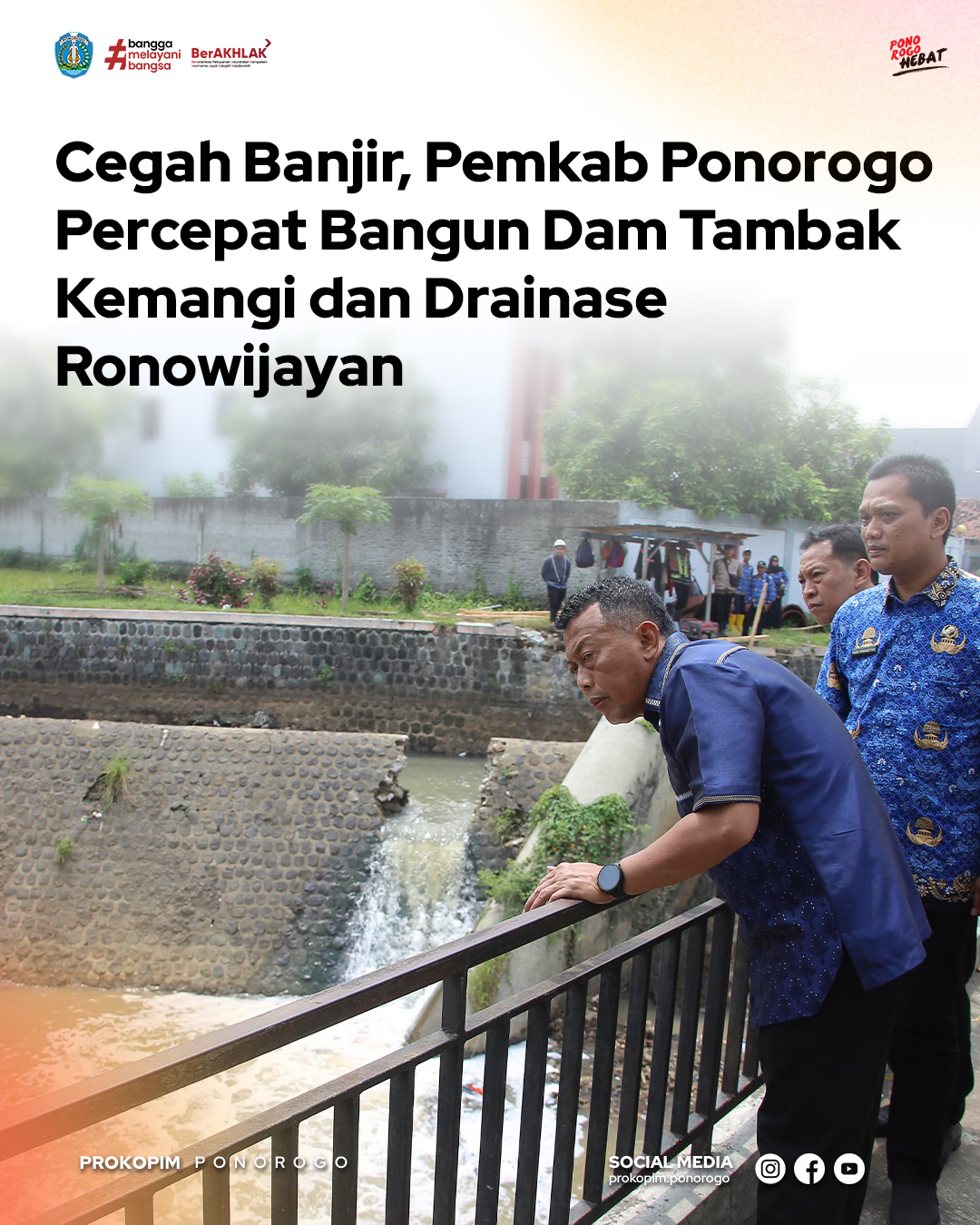Proyek Pencegahan Banjir di Ponorogo Mencapai Progres Positif