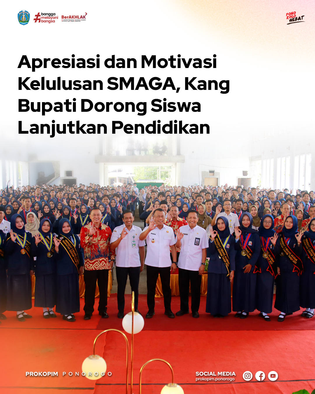 349 Siswa SMAN 3 Ponorogo Lulus dan Dapatkan Motivasi tentang Sosial Kapital