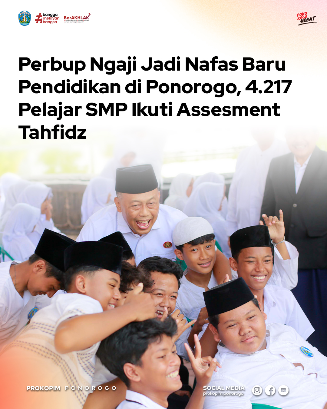 Perbup Nomor 37 Tahun 2022 menghadirkan gerakan tahfidz Al-Qur'an di Ponorogo