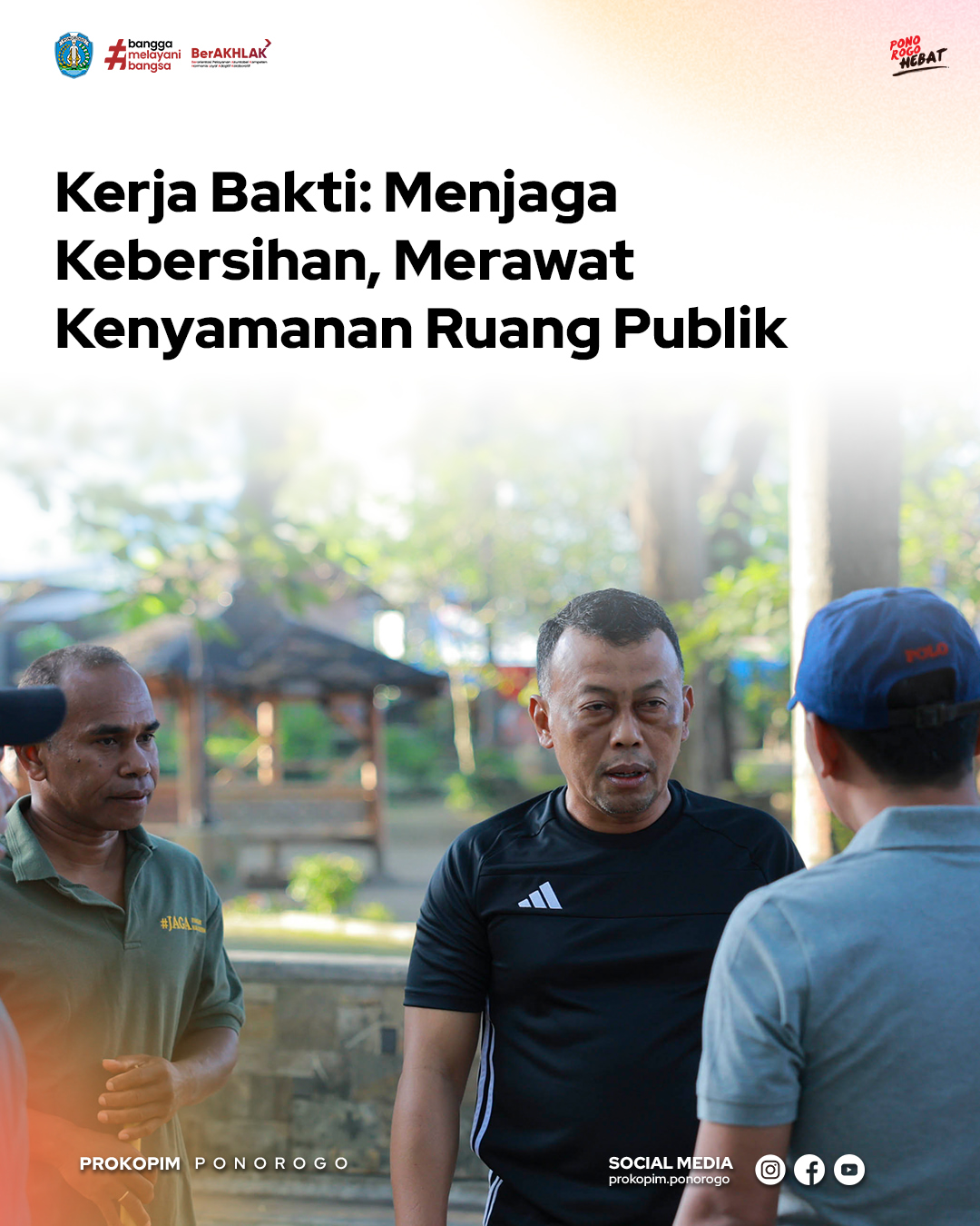 Kerja Bakti Bersama Bupati, Wujudkan Lingkungan Bersih di Ponorogo