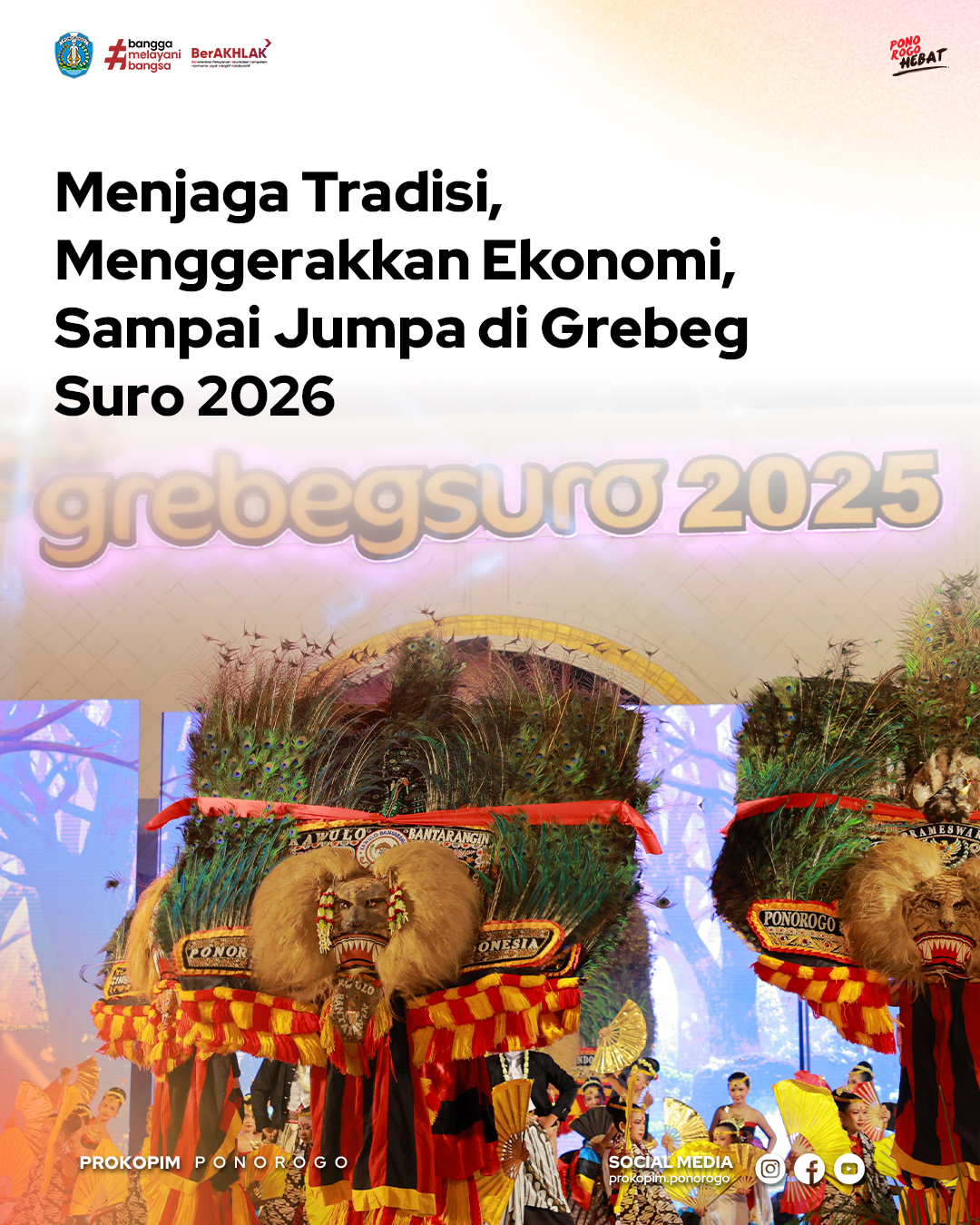Grebeg Suro 2025 Resmi Ditutup, Perayaan Budaya di Ponorogo