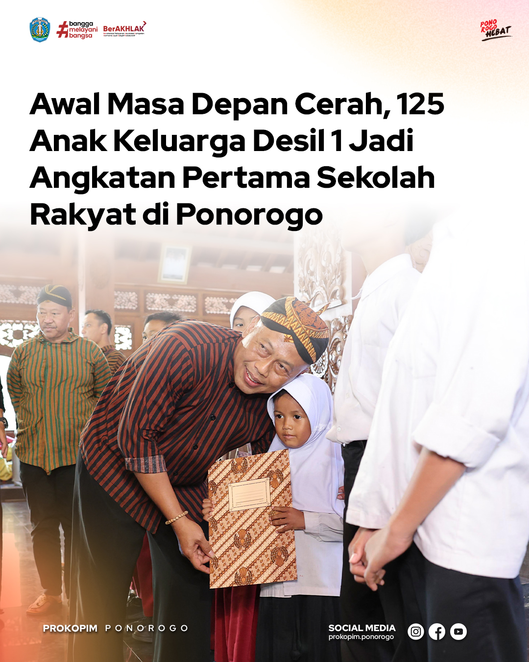 Sekolah Rakyat Resmi Dibuka untuk 125 Anak di Ponorogo