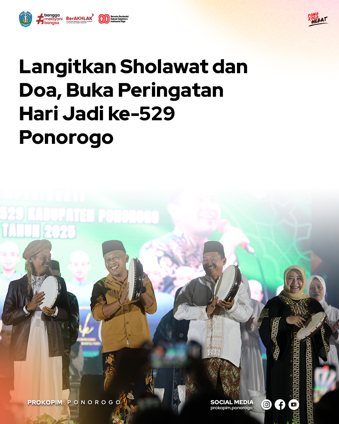 Perayaan Hari Jadi ke-529 Kabupaten Ponorogo Dimulai dengan Lantunan Sholawat Nabi